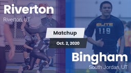 Matchup: Riverton  vs. Bingham  2020