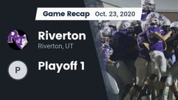 Recap: Riverton  vs. Playoff 1 2020