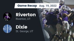 Recap: Riverton  vs. Dixie  2022