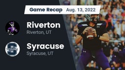 Recap: Riverton  vs. Syracuse  2022