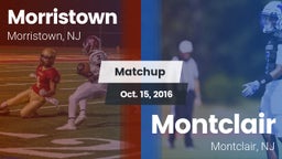 Matchup: Morristown High vs. Montclair  2016
