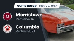 Recap: Morristown  vs. Columbia  2017