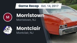 Recap: Morristown  vs. Montclair  2017