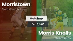 Matchup: Morristown High vs. Morris Knolls  2018