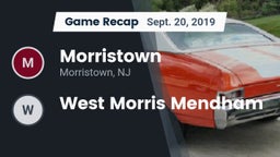 Recap: Morristown  vs. West Morris Mendham 2019