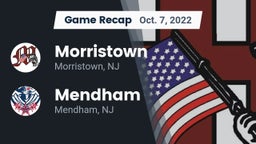 Recap: Morristown  vs. Mendham  2022