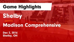 Shelby  vs Madison Comprehensive  Game Highlights - Dec 2, 2016