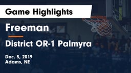 Freeman  vs District OR-1 Palmyra Game Highlights - Dec. 5, 2019
