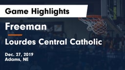 Freeman  vs Lourdes Central Catholic  Game Highlights - Dec. 27, 2019