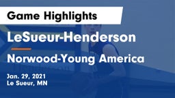 LeSueur-Henderson  vs Norwood-Young America  Game Highlights - Jan. 29, 2021