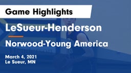 LeSueur-Henderson  vs Norwood-Young America  Game Highlights - March 4, 2021