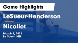 LeSueur-Henderson  vs Nicollet  Game Highlights - March 8, 2021