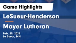 LeSueur-Henderson  vs Mayer Lutheran  Game Highlights - Feb. 25, 2022