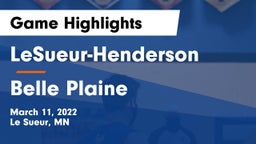 LeSueur-Henderson  vs Belle Plaine  Game Highlights - March 11, 2022