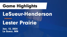 LeSueur-Henderson  vs Lester Prairie  Game Highlights - Jan. 12, 2024