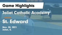 Joliet Catholic Academy  vs St. Edward  Game Highlights - Nov. 30, 2021