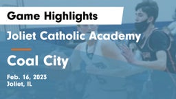 Joliet Catholic Academy  vs Coal City  Game Highlights - Feb. 16, 2023