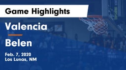 Valencia  vs Belen  Game Highlights - Feb. 7, 2020