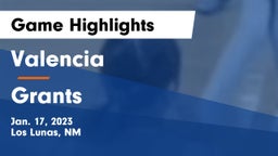 Valencia  vs Grants  Game Highlights - Jan. 17, 2023