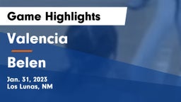 Valencia  vs Belen  Game Highlights - Jan. 31, 2023