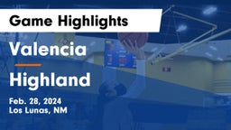 Valencia  vs Highland   Game Highlights - Feb. 28, 2024