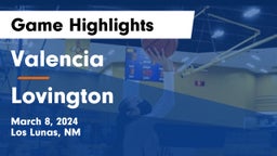 Valencia  vs Lovington  Game Highlights - March 8, 2024