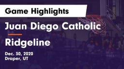 Juan Diego Catholic  vs Ridgeline  Game Highlights - Dec. 30, 2020