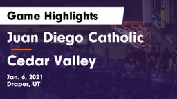 Juan Diego Catholic  vs Cedar Valley  Game Highlights - Jan. 6, 2021