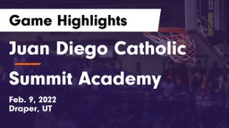 Juan Diego Catholic  vs Summit Academy  Game Highlights - Feb. 9, 2022