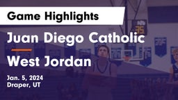 Juan Diego Catholic  vs West Jordan  Game Highlights - Jan. 5, 2024