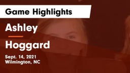 Ashley  vs Hoggard  Game Highlights - Sept. 14, 2021
