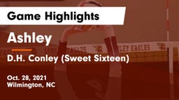 Ashley  vs D.H. Conley (Sweet Sixteen) Game Highlights - Oct. 28, 2021