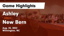 Ashley  vs New Bern  Game Highlights - Aug. 25, 2022