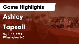 Ashley  vs Topsail  Game Highlights - Sept. 15, 2022