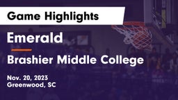 Emerald  vs Brashier Middle College Game Highlights - Nov. 20, 2023
