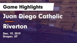 Juan Diego Catholic  vs Riverton  Game Highlights - Dec. 19, 2019