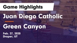 Juan Diego Catholic  vs Green Canyon Game Highlights - Feb. 27, 2020