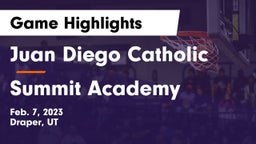 Juan Diego Catholic  vs Summit Academy  Game Highlights - Feb. 7, 2023