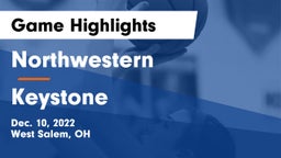 Northwestern  vs Keystone  Game Highlights - Dec. 10, 2022