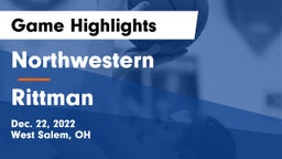 Northwestern  vs Rittman  Game Highlights - Dec. 22, 2022