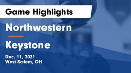 Northwestern  vs Keystone  Game Highlights - Dec. 11, 2021