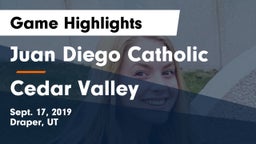 Juan Diego Catholic  vs Cedar Valley  Game Highlights - Sept. 17, 2019