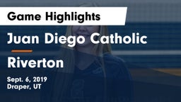 Juan Diego Catholic  vs Riverton  Game Highlights - Sept. 6, 2019