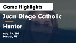 Juan Diego Catholic  vs Hunter  Game Highlights - Aug. 28, 2021