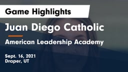 Juan Diego Catholic  vs American Leadership Academy  Game Highlights - Sept. 16, 2021
