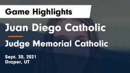 Juan Diego Catholic  vs Judge Memorial Catholic Game Highlights - Sept. 30, 2021