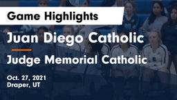 Juan Diego Catholic  vs Judge Memorial Catholic  Game Highlights - Oct. 27, 2021