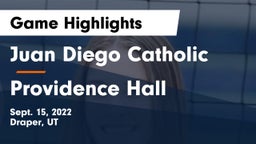 Juan Diego Catholic  vs Providence Hall Game Highlights - Sept. 15, 2022
