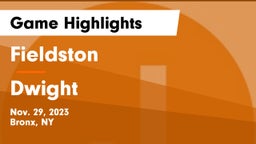 Fieldston  vs Dwight Game Highlights - Nov. 29, 2023
