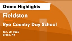 Fieldston  vs Rye Country Day School Game Highlights - Jan. 20, 2023
